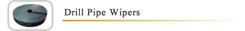  Drill Pipe Wipers, Kelly Wipers, Casing Wipers, Tubing Wiper, Oilfield Wipers, Wiper Diaphrams, Wiper Elements, Sucker Rod Wipers